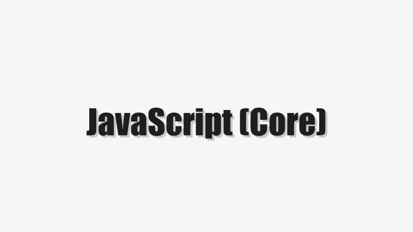 JavaScript (Core)