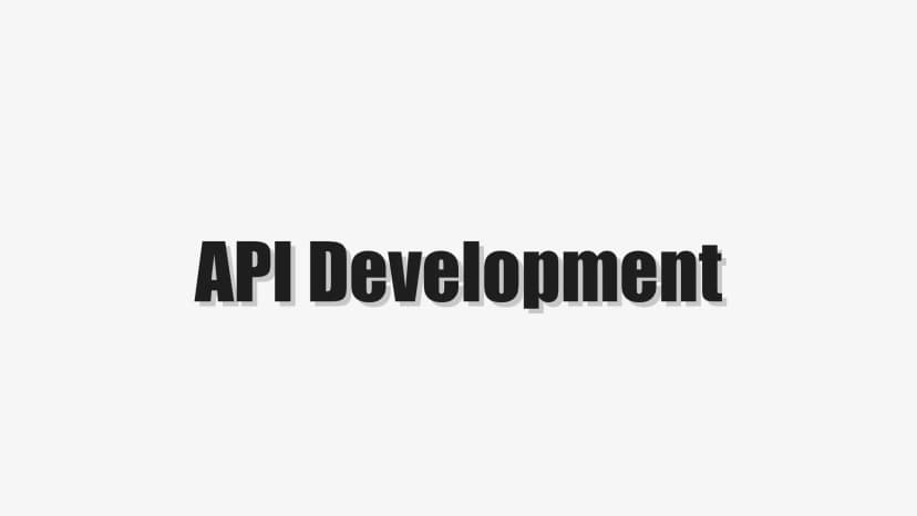 API Development
