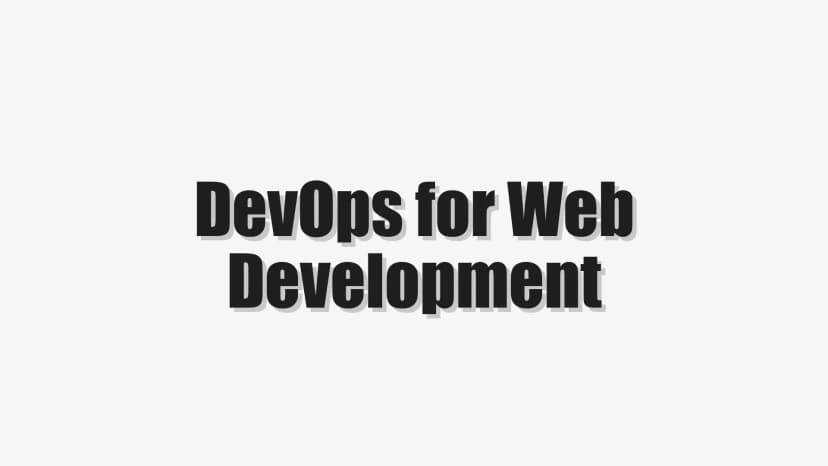 DevOps for Web Development