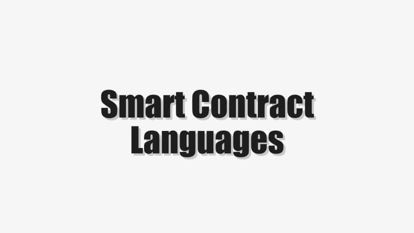 Smart Contract Languages