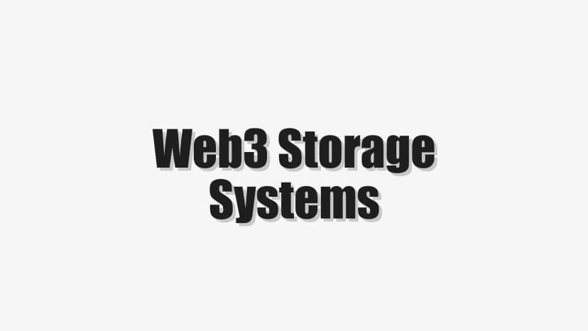 Web3 Storage Systems