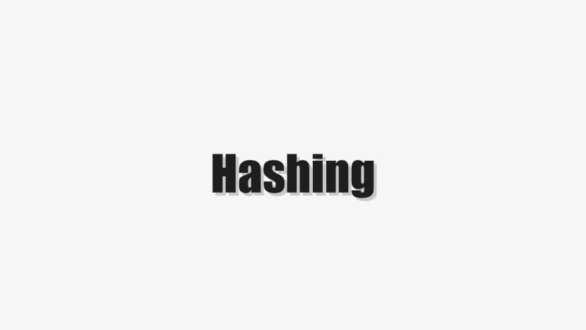 Hashing