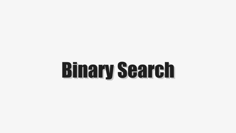 Binary Search
