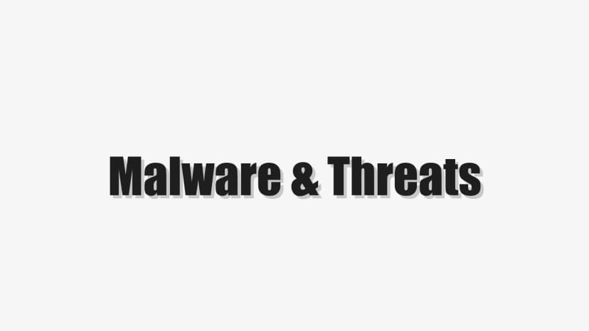 Malware & Threats