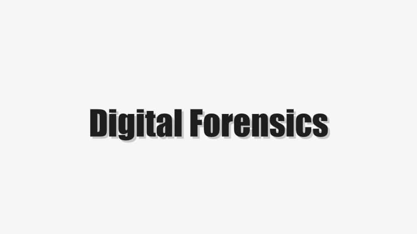Digital Forensics