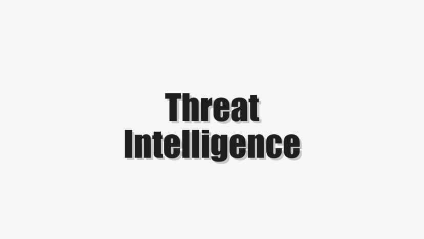 Threat Intelligence