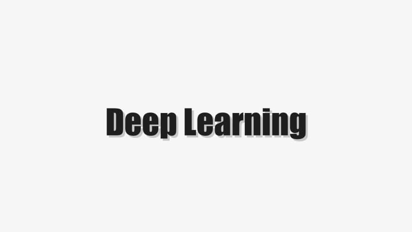 Deep Learning