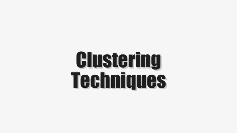 Clustering Techniques