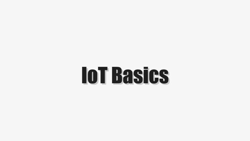 IoT Basics