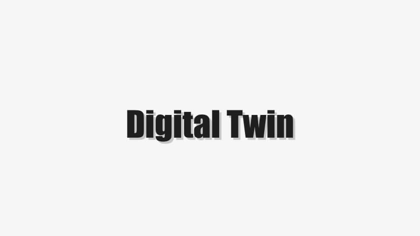 Digital Twin