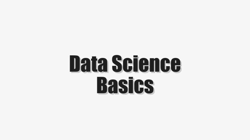 Data Science Basics