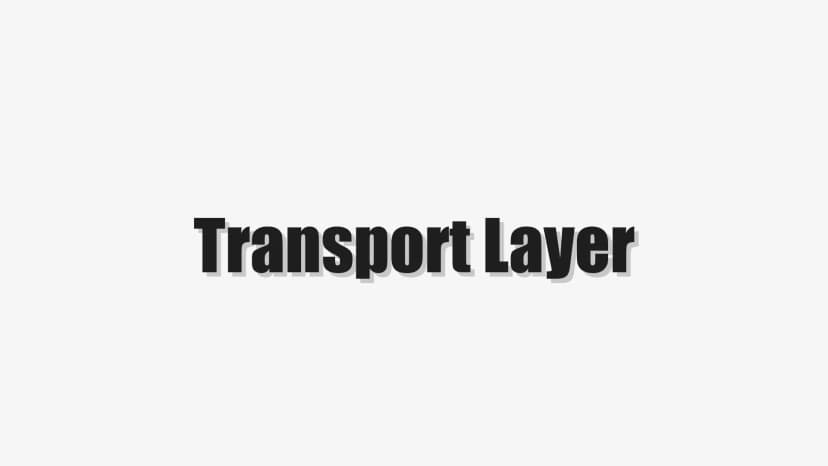 Transport Layer