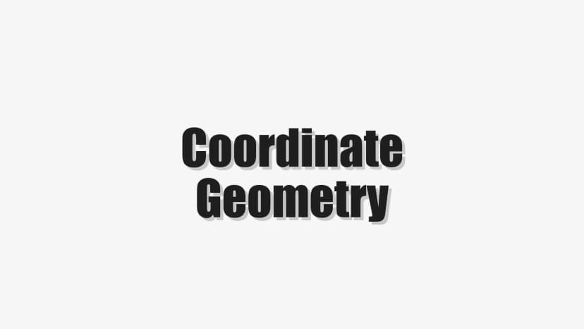 Coordinate Geometry