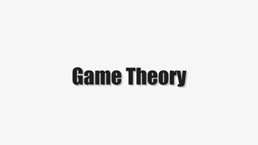 Game Theory
