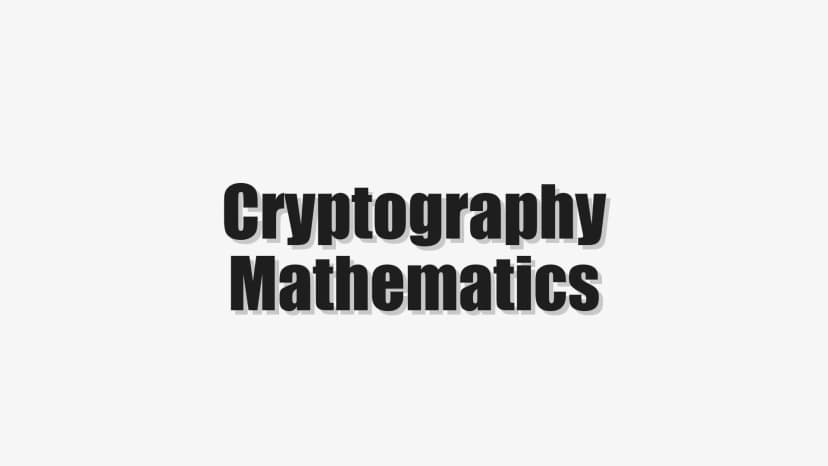 Cryptography Mathematics