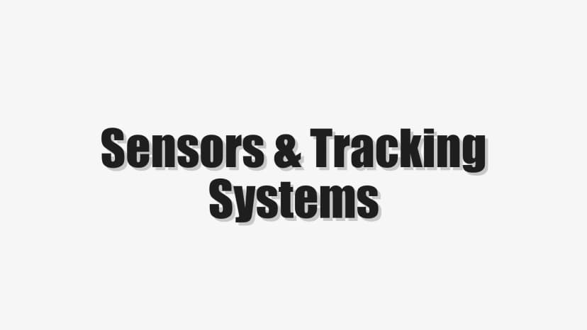 Sensors & Tracking Systems