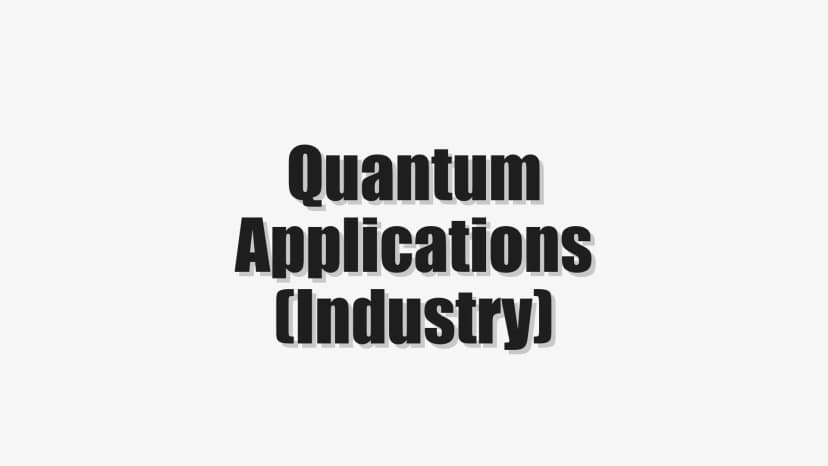 Quantum Applications (Industry)